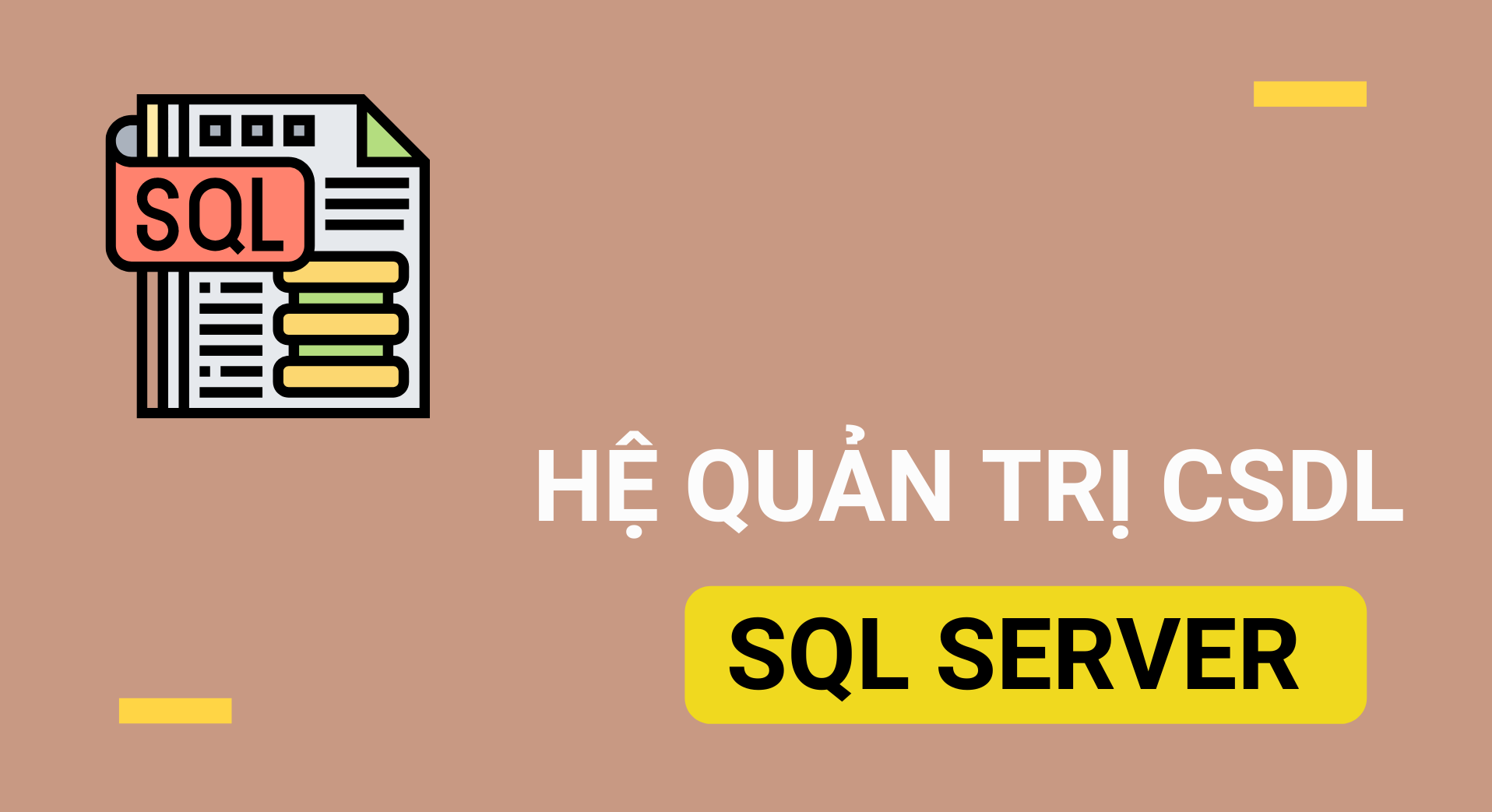 Hệ quản trị cơ sở dữ liệu SQL sever